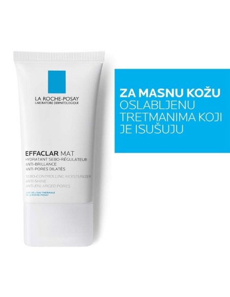 La Roche-Posay Effaclar Mat Hidratantna njega za lice s mat-efektom protiv sjaja, sebuma i proširenih pora