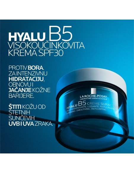 La Roche-Posay Hyalu B5 Crème Suractivée SPF30 krema